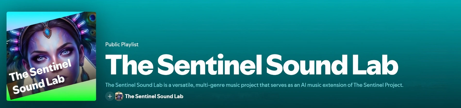 The Sentinel Sound Lab Spotify playlist banner